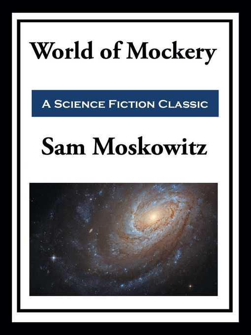 Title details for World of Mockery by Sam Moskowitz - Wait list